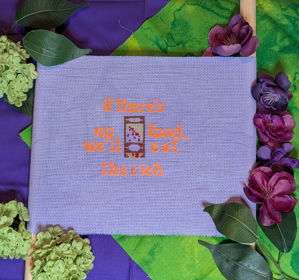If There's No Food, We'll Eat the Rich Wall Hanging