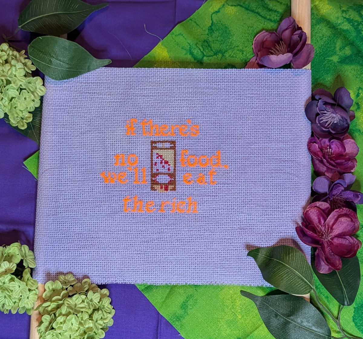 If There's No Food, We'll Eat the Rich Wall Hanging